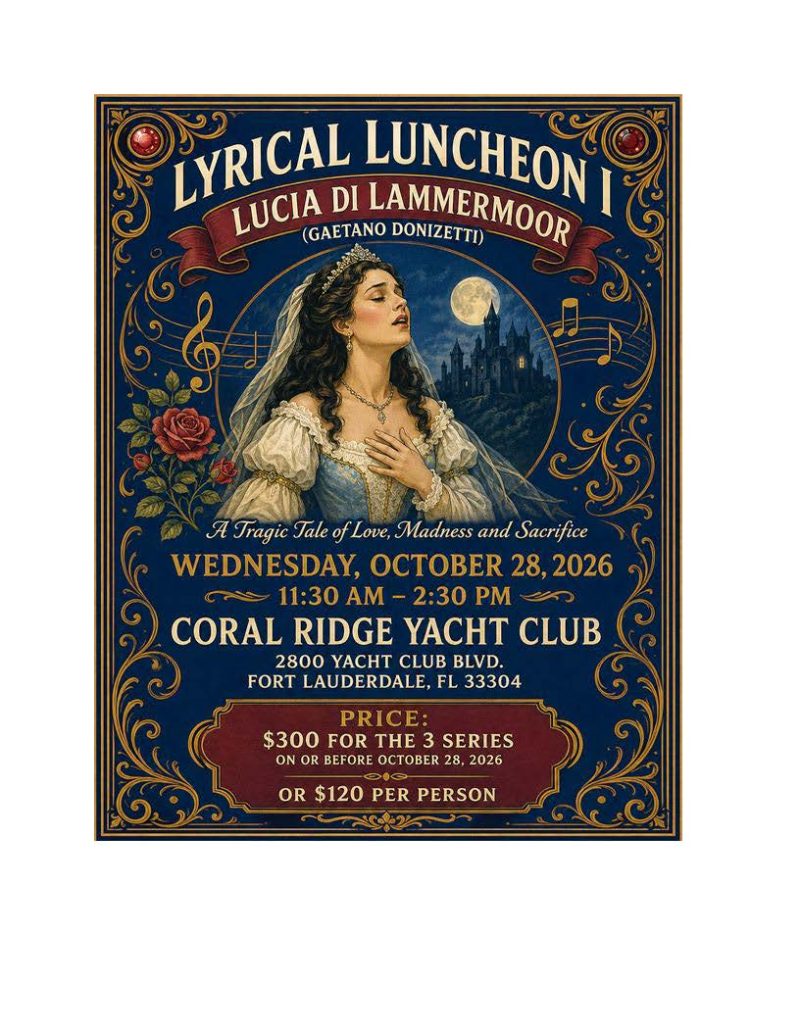 Lyrical Lucheon I -- Lucia Di Lammermoor